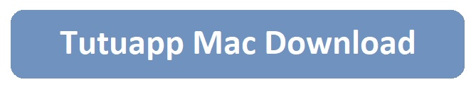 tutuapp mac download